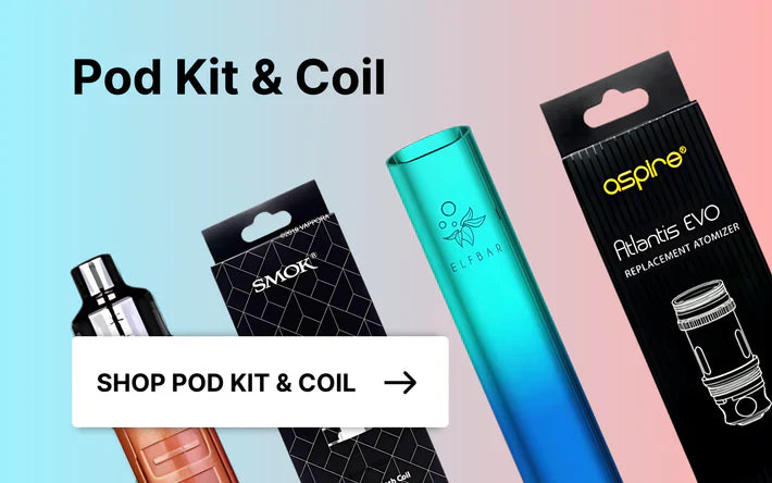 Pod Kits & Coils